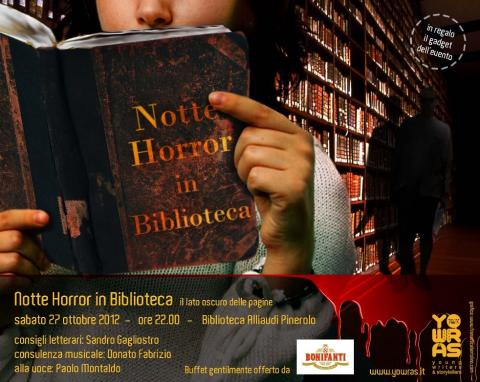 Notte Horror in Biblioteca 27 ottobre 2012 ore 22.00 -  Pinerolo